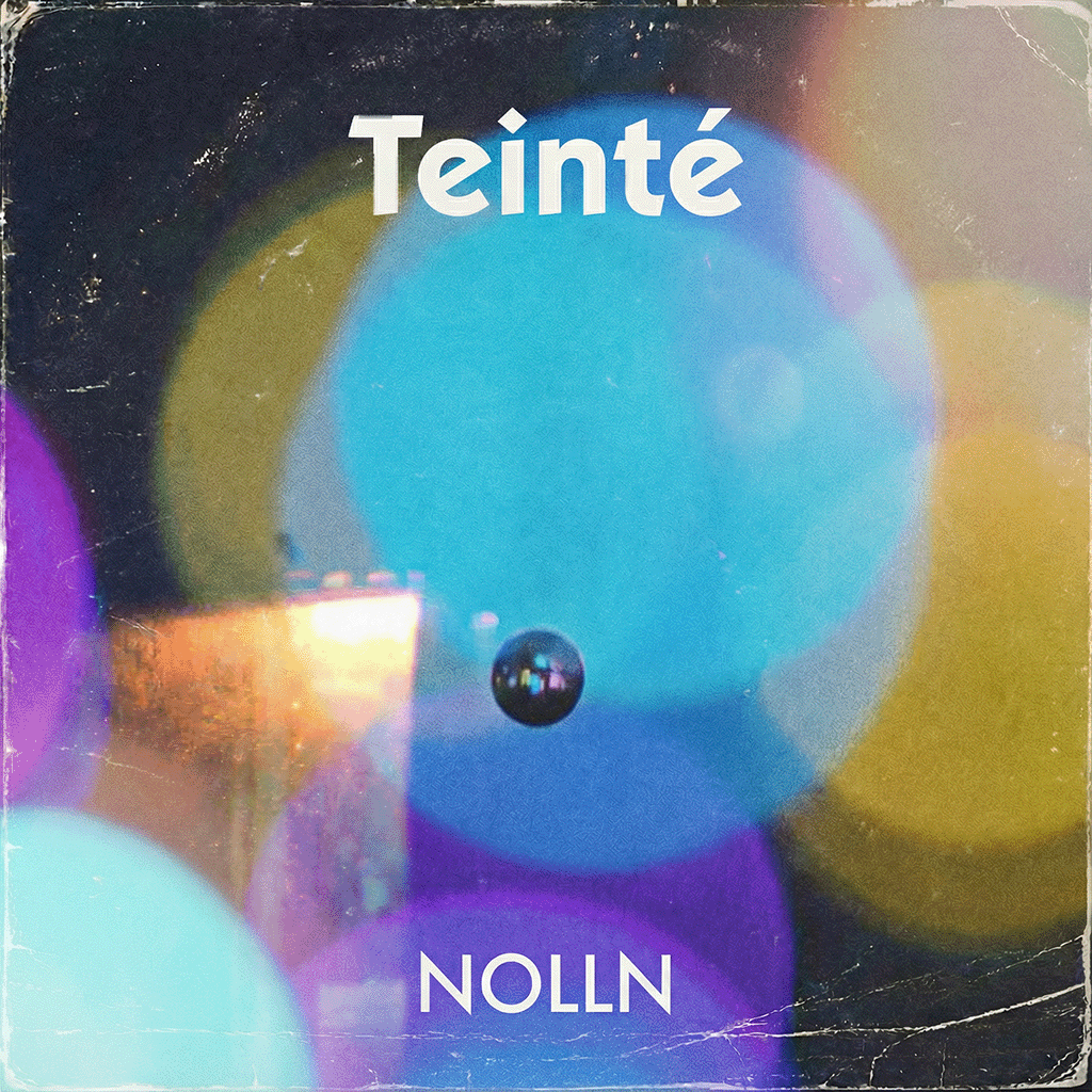 Teinté by NOLLN